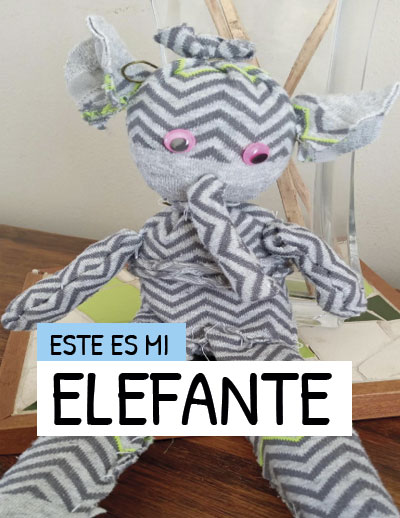 ESTE ES MI ELEFANTE. PELUCHE DE ELEFANTE REALIZADO CON MATERIAL RECICLADO