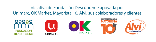 Iniciativa de Fundación Descúbreme apoyada por Unimarc, OK Market, Mayorista 10, Alvi, sus colaboradores y clientes