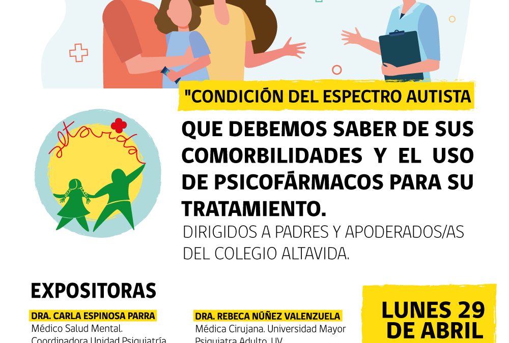 «Condición del espectro autista: Que debemos saber de sus complicaciones y el uso de psicofármacos para su tratamiento»